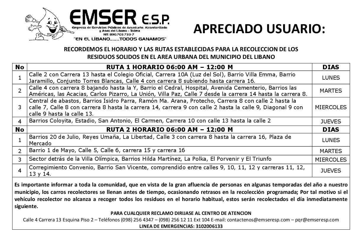 Recordemos el horario y las rutas establecidas para la recoleccion de los residuos solidos en el area urbana del municipio del libano